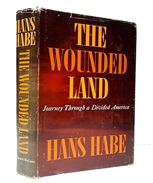 The Wounded Land: Journey Through A Divided America