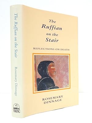 Seller image for The Ruffian on the Stair: Reflections on Death for sale by The Parnassus BookShop