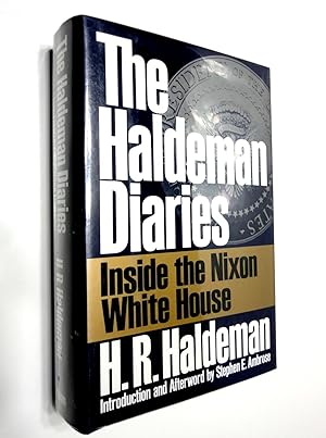 The Haldeman Diaries: Inside the Nixon White House