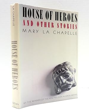 House of Heroes and Other Stories