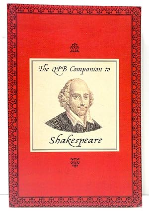 Imagen del vendedor de The QPB Companion to Shakespeare a la venta por The Parnassus BookShop