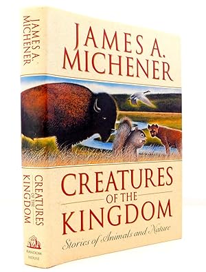 Creatures of the Kingdom-- Stories of Animals and Nature