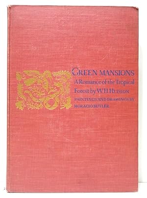 Green Mansions: A Romance of the Tropical Forest