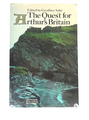 Seller image for The Quest for Arthur's Britain for sale by The Parnassus BookShop