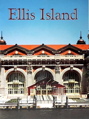Seller image for Ellis Island for sale by The Parnassus BookShop