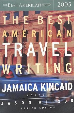 Seller image for The Best American Travel Writing 2005 for sale by The Parnassus BookShop