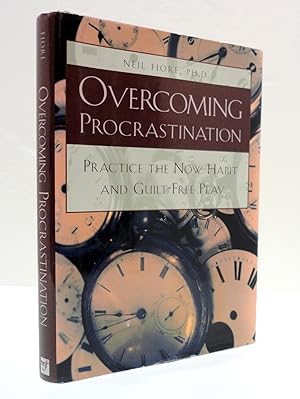 Seller image for Overcoming Procrastination: Practice the Now Habit and Guilt -Free Play for sale by The Parnassus BookShop