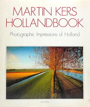 Bild des Verkufers fr Hollandbook: Photographic Impressions of Holland zum Verkauf von The Parnassus BookShop