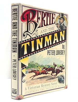 Seller image for Bertie and the Tinman - A Victorian Mystery Novel Featuring The Prince of Wales for sale by The Parnassus BookShop