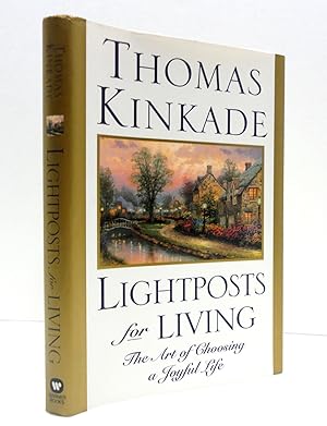 Lightposts for Living: The Art of Choosing a Joyful Life