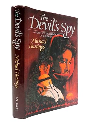 Imagen del vendedor de The Devil's Spy: A Novel of the Liberation of Jerusalem a la venta por The Parnassus BookShop