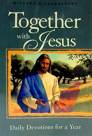 Immagine del venditore per Together With Jesus: Daily Devotions For The Year venduto da The Parnassus BookShop