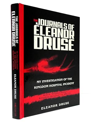 The Journals of Eleanor Druse: My Investigation of the Kingdom Hospital Incident