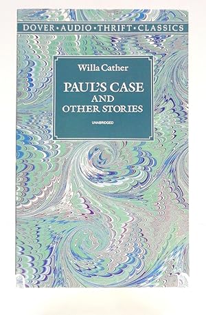 Seller image for Paul's Case and Other Stories for sale by The Parnassus BookShop