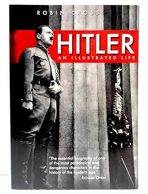 Seller image for Hitler: An Illustrated Life for sale by The Parnassus BookShop