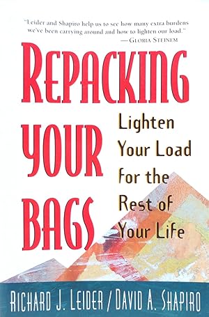 Repacking Your Bags: Lighten Your Load for the Rest of Your Life