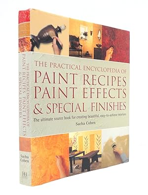 The Practical Encyclopedia of Paint Recipes Paint Effects & Special Finishes