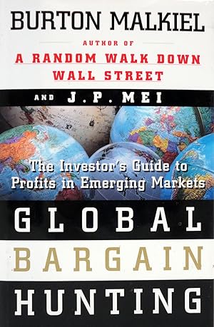 Bild des Verkufers fr Global Bargain Hunting: The Investor's Guide to Profits in Emerging Markets zum Verkauf von The Parnassus BookShop
