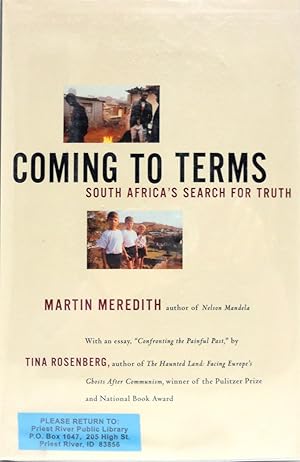 Imagen del vendedor de Coming to Terms: South Africa's Search for Truth a la venta por The Parnassus BookShop