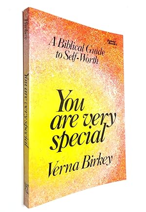You Are Very Special: A Biblical Guide to Self-Worth