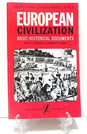Imagen del vendedor de European Civilization: Basic Historical Documents a la venta por The Parnassus BookShop