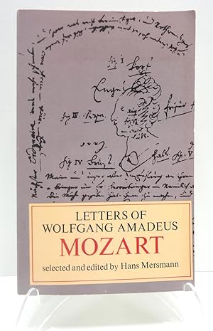 Image du vendeur pour Letters of Wolfgang Amadeus Mozart mis en vente par The Parnassus BookShop