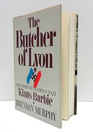 Bild des Verkufers fr The Butcher of Lyon: The Story of Infamous Nazi Klaus Barbie zum Verkauf von The Parnassus BookShop