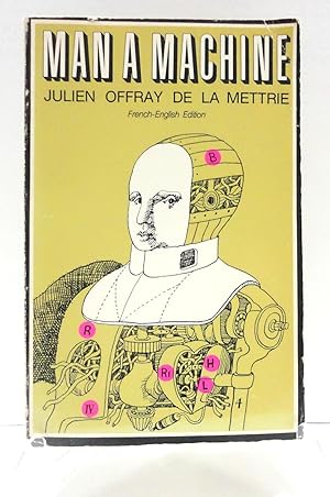 Man A Machine: French-English Edition (Open Court Classics)