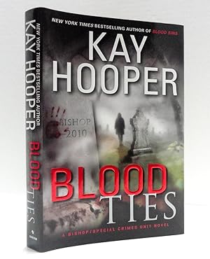 Blood Ties: A Bishop/Special Crimes Unit Novel (Bishop/Special Crimes Unit Novel)