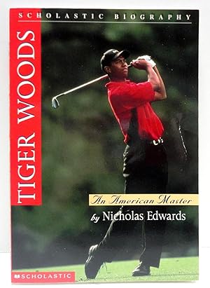 Immagine del venditore per Tiger Woods: An American Master (Scholastic Biography) venduto da The Parnassus BookShop