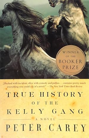 Imagen del vendedor de True History of the Kelly Gang a la venta por The Parnassus BookShop