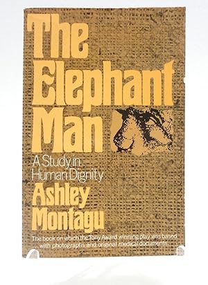 The Elephant Man: A Study in Human Dignity, Second Edition