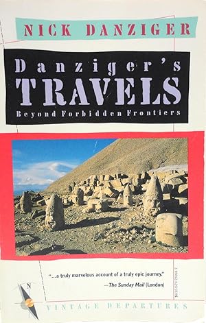 Seller image for Danziger's Travels Beyond Forbidden Frontiers for sale by The Parnassus BookShop