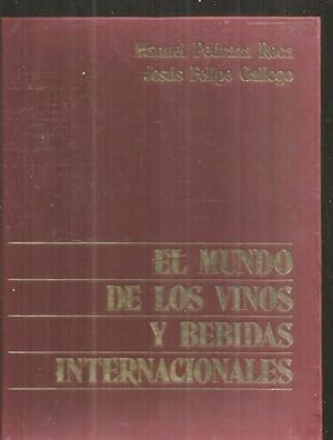 Imagen del vendedor de MUNDO DE LOS VINOS Y BEBIDAS INTERNACIONALES - EL a la venta por Desvn del Libro / Desvan del Libro, SL