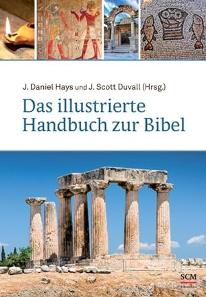 Seller image for Das illustrierte Handbuch zur Bibel for sale by BuchWeltWeit Ludwig Meier e.K.