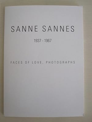 Image du vendeur pour Sanne Sannes 1937-1967 - Faces of Love, Photographs mis en vente par Antiquariaat Paul Nederpel