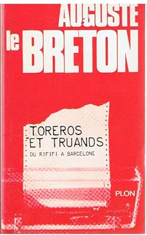 Toreros et truands - Du rififi à Barcelone