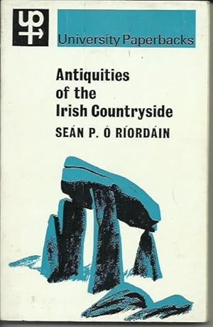 Bild des Verkufers fr Antiquities of the Irish Countryside. zum Verkauf von Saintfield Antiques & Fine Books