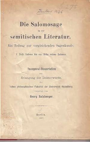 Die Salomonsage in der semitischen Literatur : ein Beitrag zur vergleichenden Sagenkunde. 1: Teil...