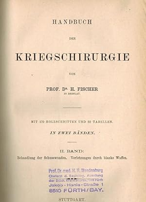 Handbuch der Kriegschirurgie, 2. Band, 1882