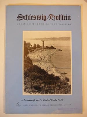 Schleswig-Holstein. Monatshefte für Heimat und Volkstum. 12. Jahrgang. Juni-Heft 1960. Sonderheft...