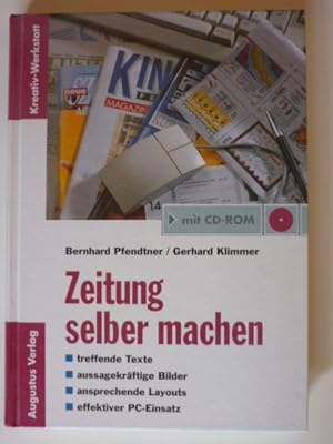 Bild des Verkufers fr Zeitung selber machen. (Inklusive CD-ROM). zum Verkauf von Antiquariat Diderot