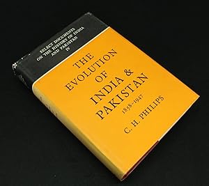 The Evolution of India and Pakistan 1858 - 1947. Select Documents. [ Being Vol. 4 in the series "...