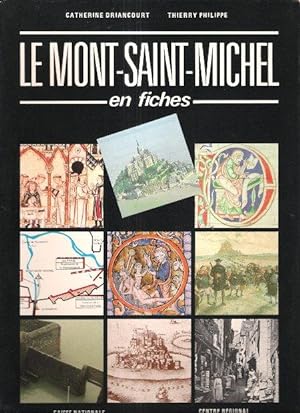 Le Mont-Saint-Michel En Fiches