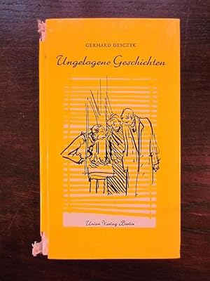 Seller image for Ungelogene Geschichten for sale by Rudi Euchler Buchhandlung & Antiquariat