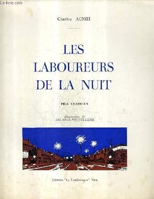 Seller image for LES LABOUREURS DE LA NUIT . for sale by Le-Livre