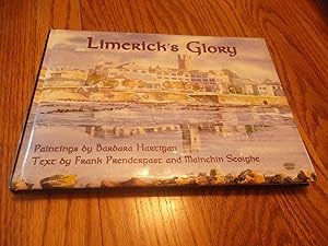 Image du vendeur pour Limerick's Glory - From Viking settlement to the new millenium mis en vente par Eastburn Books