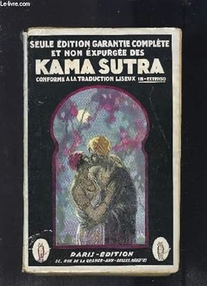 Seller image for LES KAMA SUTRA DE VATSYAYANA- MANUEL D EROTOLOGIE HINDOUE- SEULE EDITION COMPLETE NON EXPURGEE for sale by Le-Livre