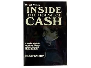 My 33 Years Inside the House of Cash: A Special Tribute to My Closest Friends: Johnny June and Mo...