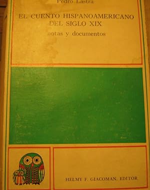 Seller image for El cuento hispanoamricano del siglo XIX. Notas y documentos for sale by Librera Monte Sarmiento